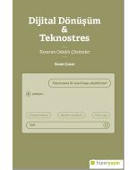 Dijital Dönüşüm & Teknostres Tasarım Odaklı Çözümler