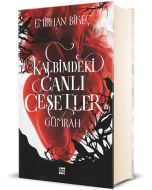Kalbimdeki Canlı Cesetler 1 - Gümrah (Ciltli)