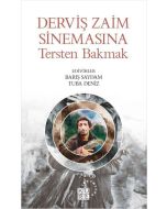 Derviş Zaim Sinemasına Tersten Bakmak
