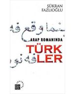 Arap Romanında Türkler