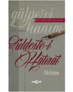 Gülperi Hanım ve Güldeste-i Hatırat