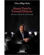 Ahmet Ümit’in Yazınsal Dünyası