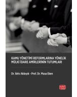 Kamu Yönetimi Reformlarına Yönelik Mülki İdare Amirlerinin Tutumları