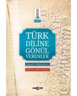 Türk Diline Gönül Verenler