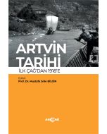 Artvin Tarihi İlk Çağdan 1918’e