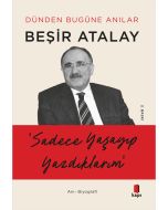 Sadece Yaşayıp Yazdıklarım