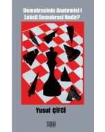 Demokrasinin Anatomisi 1 - Lekeli Demokrasi Nedir?