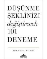 Düşünme Şeklinizi Değiştirecek 101 Deneme