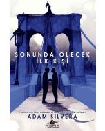 Sonunda Ölecek İlk Kişi