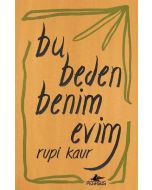 Bu Beden Benim Evim