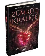 Kül Prensesi Serisi 3 - Zümrüt Kraliçe (Ciltli)