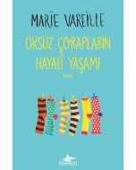 Öksüz Çorapların Hayali Yaşamı