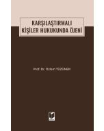 Karşılaştırmalı Kişiler Hukukunda Öjeni (Ciltli)