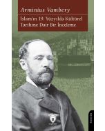 İslam’ın 19. Yüzyılda Kültürel Tarihine Dair Bir İnceleme