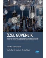 Özel Güvenlik - Mülkiyet Koruma ve Özel Güvenlik Programı İçin