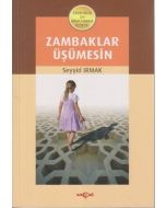 Zambaklar Üşümesin