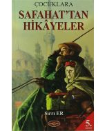Çocuklara Safahat'tan Hikayeler