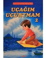 Uçağım Uçurtmam 2 - Oğuz'un Maceraları