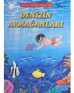 Denizin Armağanları - Oğuz'un Maceraları