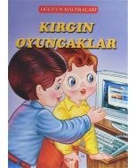 Kırgın Oyuncaklar - Oğuz'un Maceraları