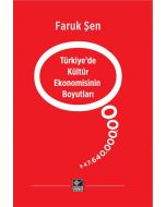 Türkiye’de Kültür Ekonomisinin Boyutları
