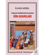 Toplumsal Geriliklerimizin Sorumluları , Din Adamları