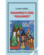 Muhammed'e Göre ''Muhammed''