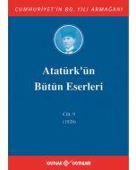 Atatürk'ün Bütün Eserleri 9. Cilt ( 1920 ) (Ciltli)