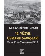 19. Yüzyıl Osmanlı Savaşları