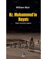 Hz. Muhammed'in Hayatı
