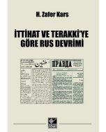 İttihat ve Terakkiye Göre Rus Devrimi