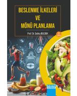 Beslenme İlkeleri ve Mönü Planlama