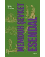 Memduh Şevket Esendal - Bütün Öyküleri (Ciltli)