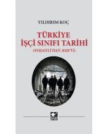 Türkiye İşçi Sınıfı Tarihi (Ciltli)
