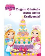Bir, iki, üç… Prensesler - 8 Doğum Gününüz Kutlu Olsun Kraliçemiz !