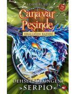 Canavar Peşinde 65 - Krallığın Kaderi - Dehşet Sürüngeni Serpio