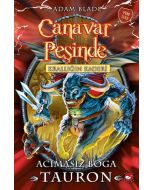 Canavar Peşinde 66 - Acımasız Boğa Tauron
