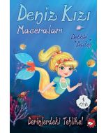 Deniz Kızı Maceraları 4 - Derinlerdeki Tehlike!