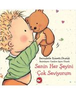 Senin Her Şeyini Çok Seviyorum