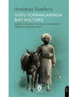 Doğu Topraklarında Batı Kültürü