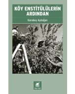 Köy Enstitülülerin Ardından