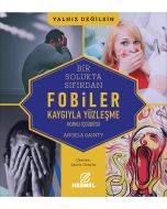 Bir Solukta Sıfırdan - Fobiler