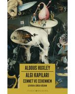 Algı Kapıları - Cennet ve Cehennem