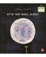 Ayın Tadı Nasıl Acaba ? (Ciltli)