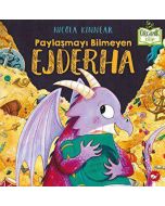 Paylaşmayı Bilmeyen Ejderha