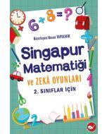 Singapur Matematiği Ve Zeka Oyunları - 2. Sınıflar İçin