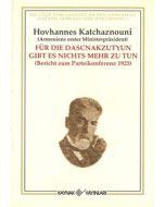 Für Die Dascnakzutyun Gibt es Nichts Mehr Zu Tun