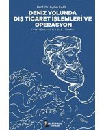 Deniz Yolunda Dış Ticaret İşlemleri Ve Operasyon