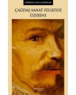 Çağdaş Sanat Felsefesi Üzerine