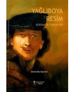 Yağlıboya Resim Kuram ve Teknikleri